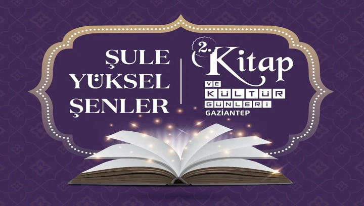 Şule Yüksel şenler 2’nci Kitap ve Kültür Günleri başlıyor