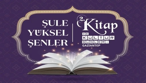 Şule Yüksel şenler 2’nci Kitap ve Kültür Günleri başlıyor